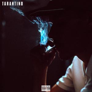 Tarantino (Explicit)