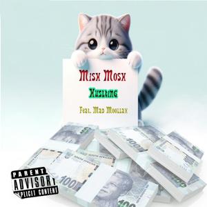 Hustling (with Mad Moollah) (Explicit)
