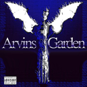 Arvins Garden (Explicit)