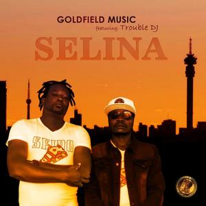 Selina (feat. Trouble DJ)