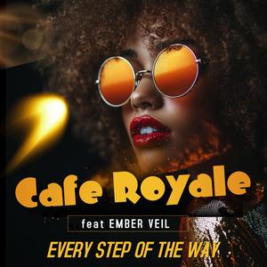 Every Step of the Way (feat. Ember Veil)