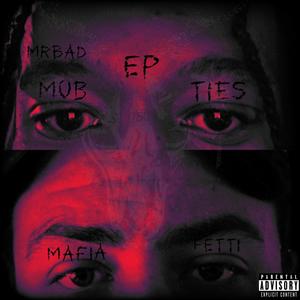 Mob Ties EP (Explicit)