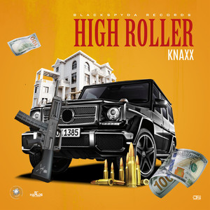 High Roller (Explicit)