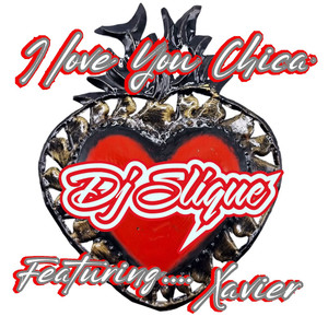 I Love You Chica (Pop Mix)