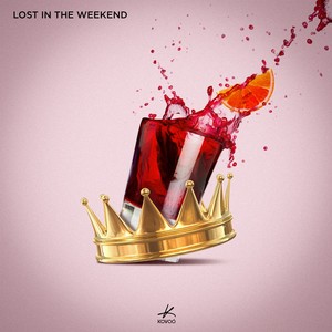 Lost in the Weekend (Explicit)