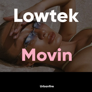 Movin (Org Radio Mix)