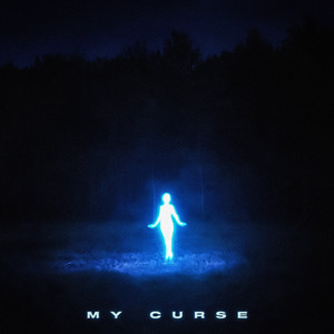 My Curse (Explicit)