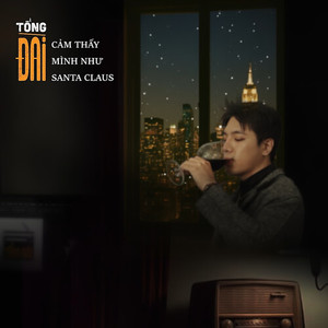 Cảm Thấy Mình Như Santa Claus