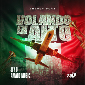 Volando En Alto (Explicit)