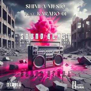 Sound Blast (feat. Karabo-01)