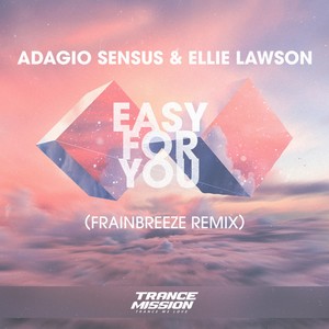 Easy For You (Frainbreeze Radio Edit)