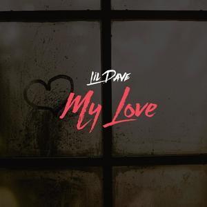 My Love (Explicit)