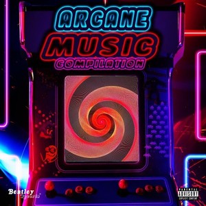 Arcane Music Compilation (Explicit)