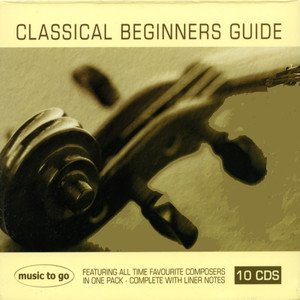 Classical Beginners Guide