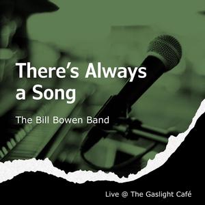 There's Always a Song (Live @ The Gaslight Café)