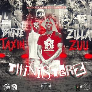 Binje'Zilla (feat. Binje Taxin & Zilla Zuu) (Explicit)