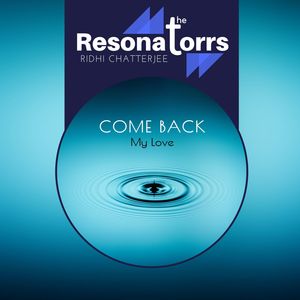 Come Back My Love (Original Mix)