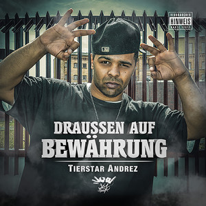 Draussen auf Bewährung (Explicit)