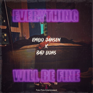 Everything Will Be Fine