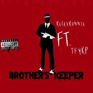 Brother's Keeper (Explicit)