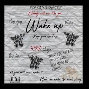 Wake Up (Explicit)