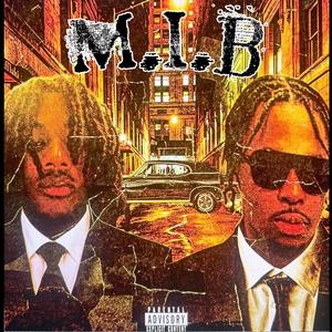 M.I.B (Explicit)