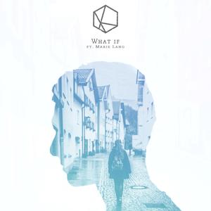 What If(feat. Marie Lang)