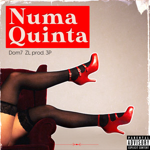 Numa Quinta (Explicit)