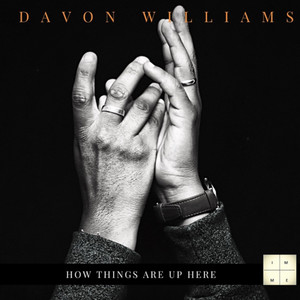 How Things Are Up Here