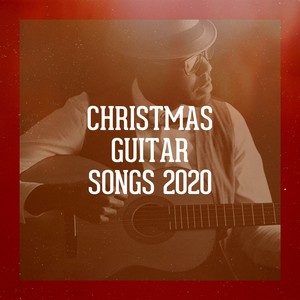 Christmas Guitar Songs 2020