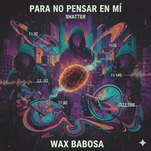 para no saber de mi (Explicit)