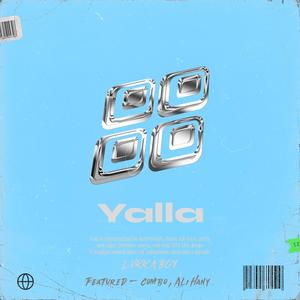 Yalla (feat. Combo & Ali Hany) (Explicit)