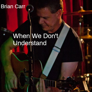 When We Don't Understand