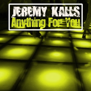 Anything for You (Extended Dance Club Mix)