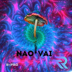 Nao Vai