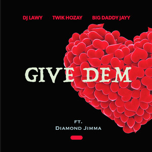 Give Dem