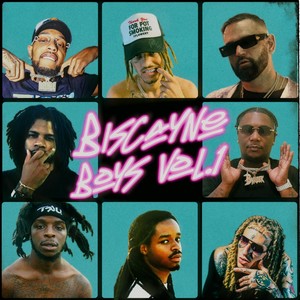 Biscayne Boys, Vol.1 (Explicit)