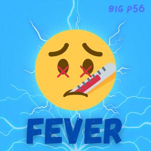 Fever (Explicit)