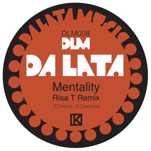 Mentality (Risa T Remix)