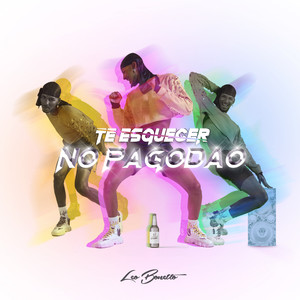 Te Esquecer no Pagodão (Explicit)