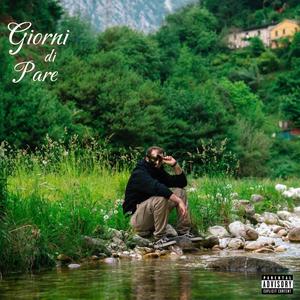 Giorni di Pare (Explicit)