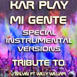 Kar Play - Mi Gente (Like Instrumental Mix)