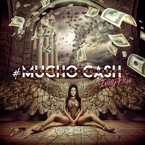 Mucho Cash (Explicit)