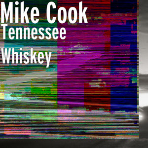 Tennessee Whiskey