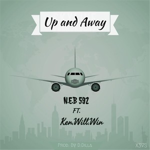 Up and Away (feat. Ken.Will.Win)