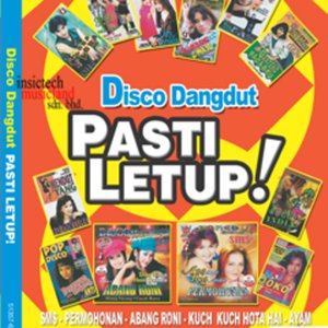 Disco Dangdut Pasti Letup