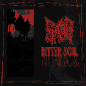 Bitter Soil (Explicit)