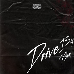 Drive By (Explicit)