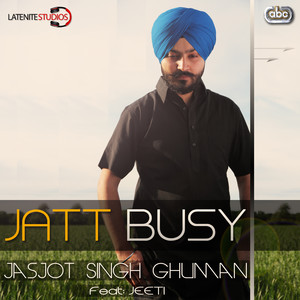 Jatt Busy