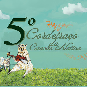 5º Cordeiraço da Canção Nativa (Ao Vivo)